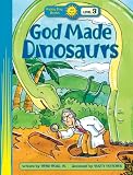 God Made Dinosaurs (Happy Day Books: Level 3)