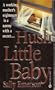 Hush, Little Baby (Signet)