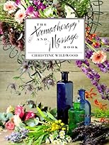 The Aromatherapy & Massage Book