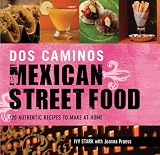 Dos Caminos' Mexican Street Food