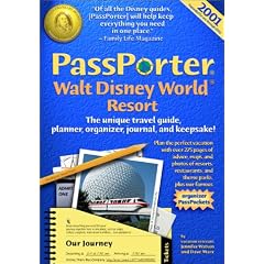Passporter Walt Disney World 2001: The Unique Travel Guide, Planner, Organizer, Journal & Keepsake