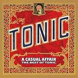 A Casual Affair: The Best of Tonic