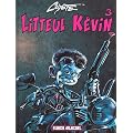 Litteul K�vin, Tome 3 :