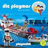 Die Playmos - Folge 11: Alarm im Hafen - H&ouml;rspiel - Empfohlen ab 5 Jahren - Simon X. Rost