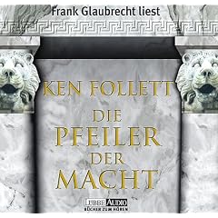 Die Pfeiler der Macht: gek�rzte Romanfassung