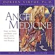 Angel Medicine CD: How to Heal the Body and Mind with the Help of Your Angels