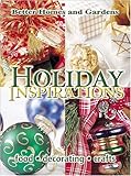 Holiday Inspirations (Better Homes & Gardens) Knowing God: Walking through the Book of Books