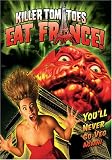 Killer Tomatoes Eat France