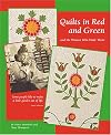Quilts in Red and Green and the Women Who Made Them