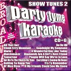 Party Tyme Karaoke: Show Tunes, Vol. 2 by Karaoke
