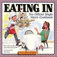 Eating in: The Official Single Man's Cookbook