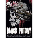 Metal Mulisha Black Friday DVD Size: onesize