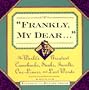 Frankly My Dear