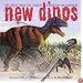 New Dinos : The Latest Finds! The Coolest Dinosaur Discoveries!