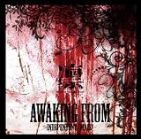 AWAKING from -Independent MAZE-