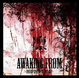 AWAKING from -Independent MAZE-