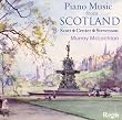 Piano Music from Scotland