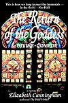 The Return of the Goddess: A Divine Comedy