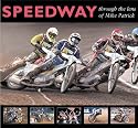 Speedway Through the Lens of Mike Patrick (100 Greats S.)