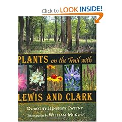 Plants on the Trail with Lewis and Clark (Lewis & Clark Expedition)