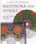Knotwork and Spirals: A Celtic Art Workbook