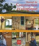 Manuel de construction �cologique : T...