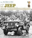 La Jeep Dans L'armee Francais: 1942-1...