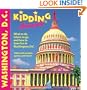 Kidding Around Washington, D.C.