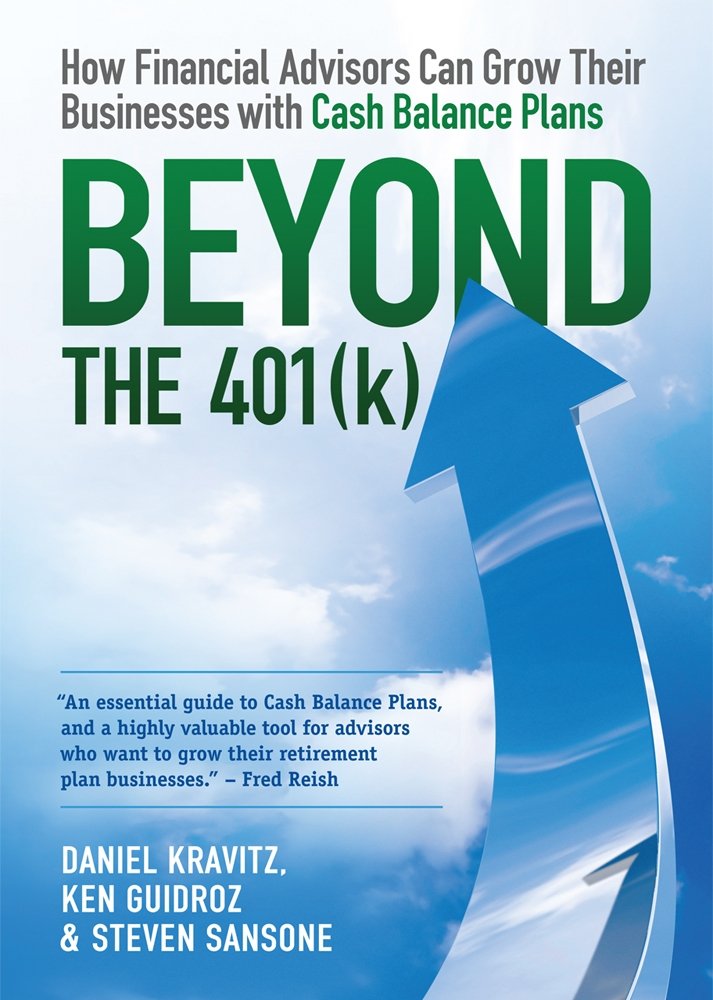 Amazon.com: Beyond the 401k: How Financial Advisors Can Grow Their ...