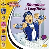 Sleepless in LazyTown (Lazytown (8x8))