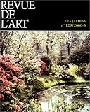 Revue de l'art, N� 129 : Des jardins