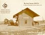 The Next station will be-- : an album of photographs of railroad depots in 1910. Volume 13