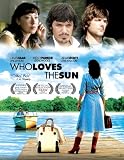 Who Loves The Sun