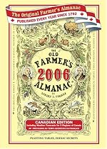 The 2006 Old Farmer's Almanac: Canadian Edition