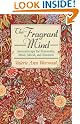 The Fragrant Mind...