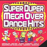 Super Duper Mega Over Dance Hits - Philippine Tagalog Music CD