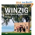Winzig kleine H�user voll gro�er Ideen