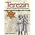 Terezin: Voices from the Holocaust