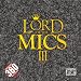 Lord Of The Mics III