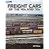 Freight Cars of the '40s and '50s (Model Railroader Books)