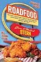 Roadfood: The Coast-to-Coast Guide to 800 of the Best Barbecue Joints, Lobster Shacks, Ice Cream Parlors, Highway Diners, and Much, Much More
