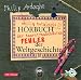 Philipp Ardaghs v&ouml;llig nutzloses H&ouml;rbuch der haarstr&auml;ubendsten Fehler der Weltgeschichte (2 CDs)