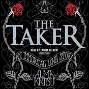 The Taker | [Alma Katsu]