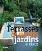 Terrasses & petits jardins