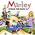 Marley: Marley Steals the Show