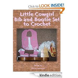 Little Cowgirl Bib and Bootie Crochet Pattern <SPAN style=
