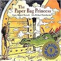 The Paper Bag Princess (Reinforced Hardcover)