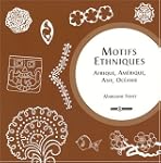 Motifs ethniques : Afrique, Am�rique,...