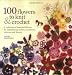 100
Flowers
to
Knit
and
Crochet