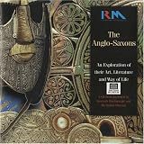 The Anglo-Saxons: An Exploration of their Art, Literature and Way of Life [Windows 3.0] [CD-ROM] by CAMBRIX Publishing